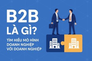 B2B là gì