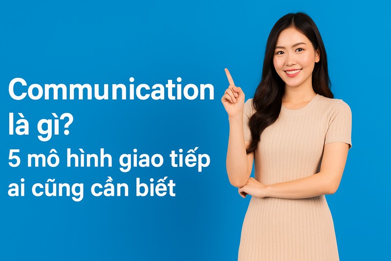 Communication là gì