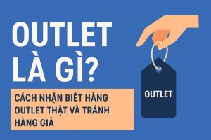 Outlet là gì