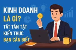 kinh doanh là gì